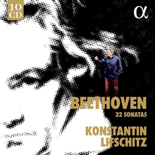 LIFSCHITZ, KONSTANTIN - BEETHOVEN - 32 SONATASLIFSCHITZ, KONSTANTIN - BEETHOVEN - 32 SONATAS.jpg